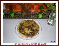 Be cocina en El Payar de Xuan: Tortilla de setas y gambas